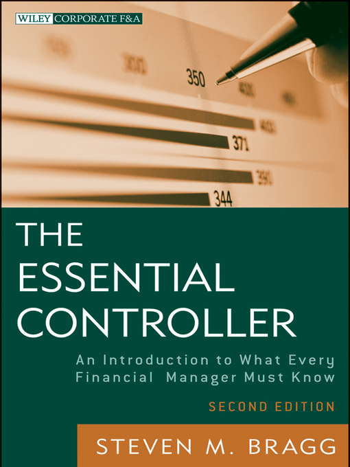 Title details for The Essential Controller by Steven M. Bragg - Available